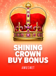 Shining Crown Buy Bonus