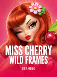 Miss Cherry Wild Frames