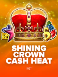 Shining Crown Cash Heat