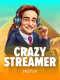 Crazy Streamer