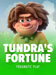 Tundra's Fortune
