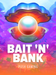 Bait 'n' Bank