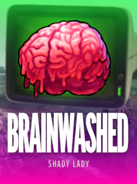 Brainwashed
